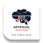 How to Build An AI